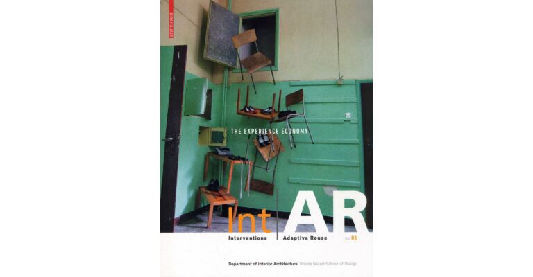 Int / AR 06 - Interventions and Adaptive Reuse: The Experience Economy