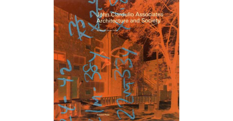 Architecture and Society: John Ciardello Associates