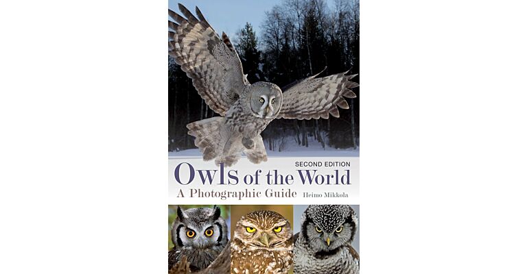 Owls of the World - A Photographic Guide (second edition)