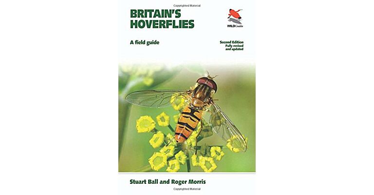 Britain's Hoverflies - A Field Guide (revised & updated)