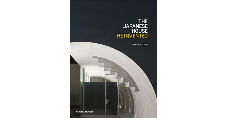 The Japanese House Reinvented (hardcover)