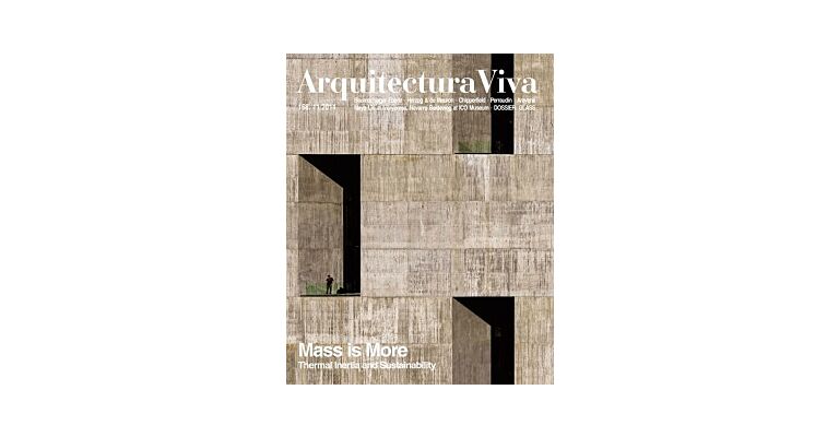 Arquitectura Viva 168 - Mass is More: Thermal Inertia and Sustainability