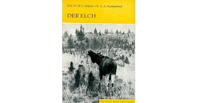 Der Elch (Alces alces)