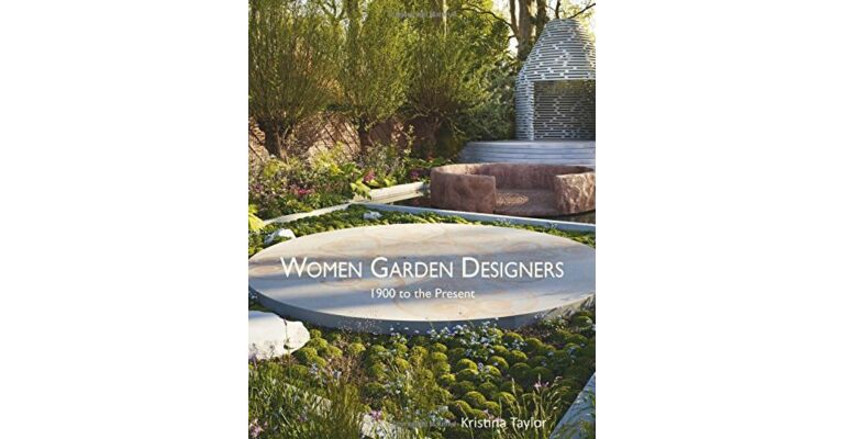 Women Garden Designers - from 1900 to the Present