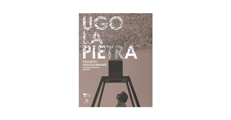 Ugo La Pietra - Progetto Disequilibrante / Desequilibrating design