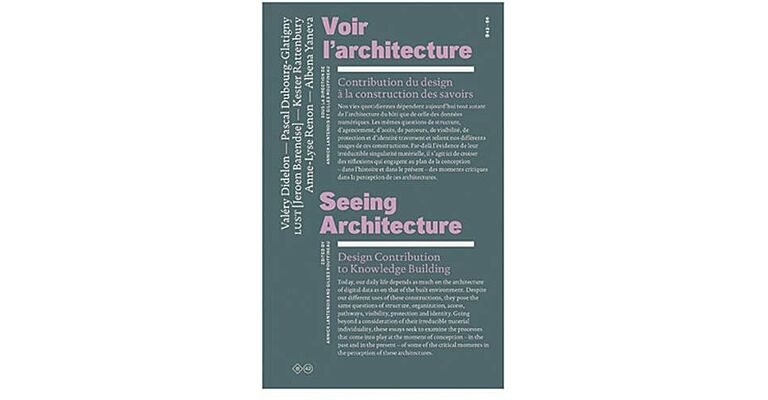 Seeing Architecture - Design Contribution to Knowledge Building