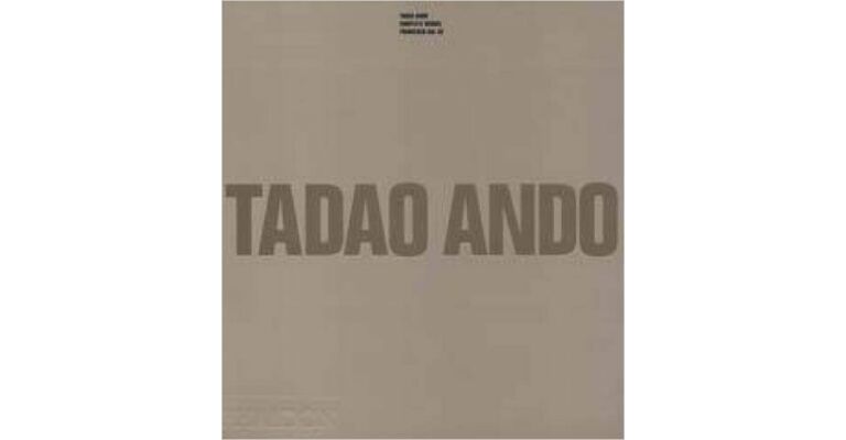 Tadao Ando Complete Works (PBK)