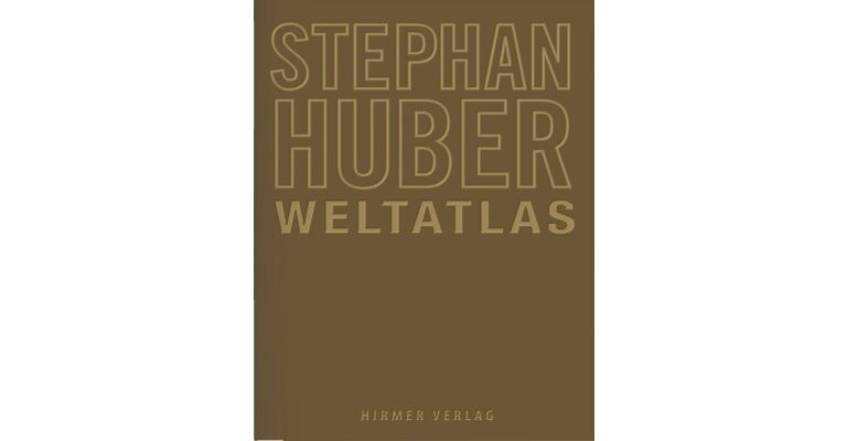 Stephan Huber - Weltatlas