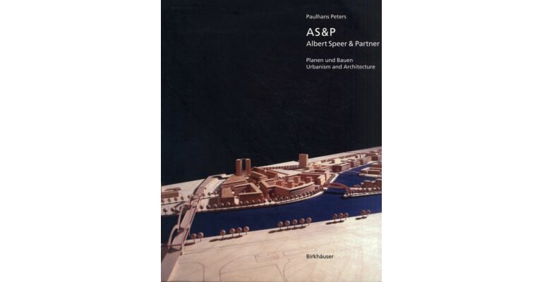 AS&P Albert Speer & Partner. Urbanism and Architecture (English German edition)