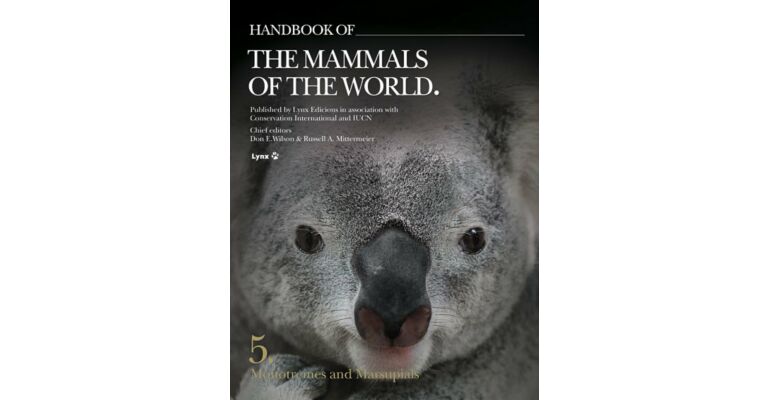 Handbook Mammals of the World - Volume 5: Monotremes and Marsupials