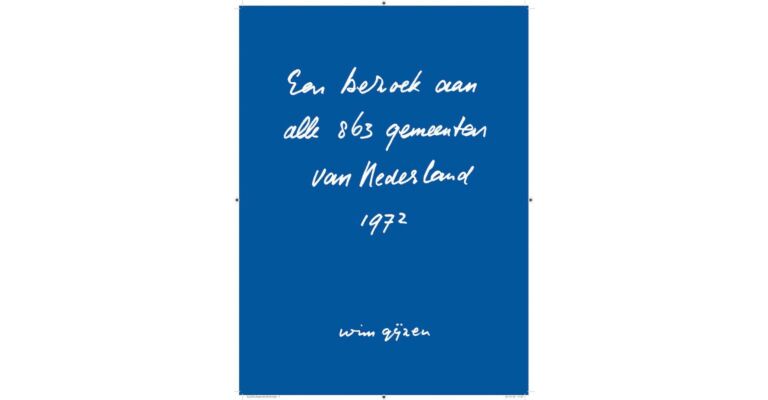 Wim Gijzen - Een bezoek aan alle 863 gemeenten van Nederland 1972