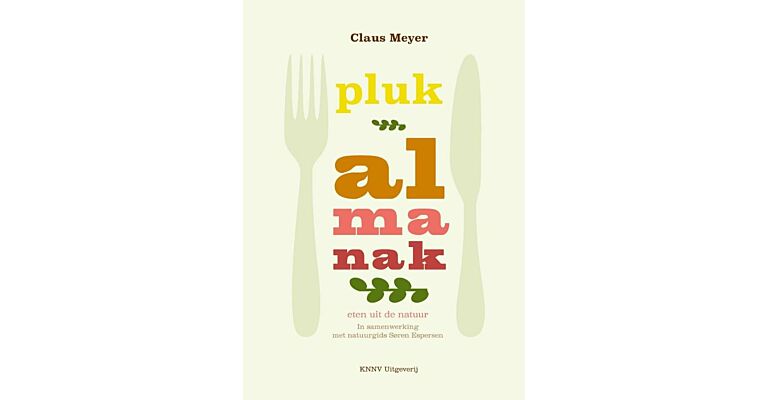 Plukalmanak - Eten uit de natuur (i.s.m. natuurgids Soren Espersen)