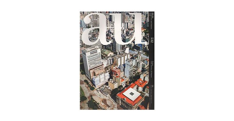 A+U 532 15:01 Latin America, 25 Projects