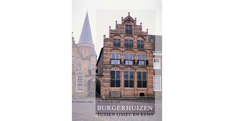 Burgerhuizen tussen IJssel en Eems