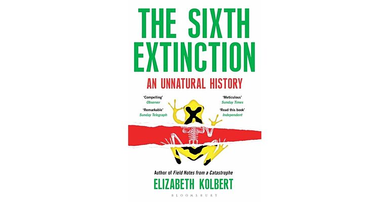 The Sixth Extinction - An Unnatural History