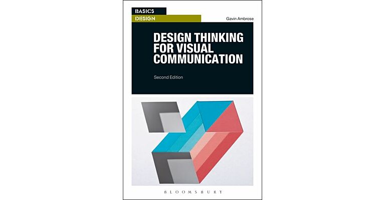 Design Thinking for Visual Communication