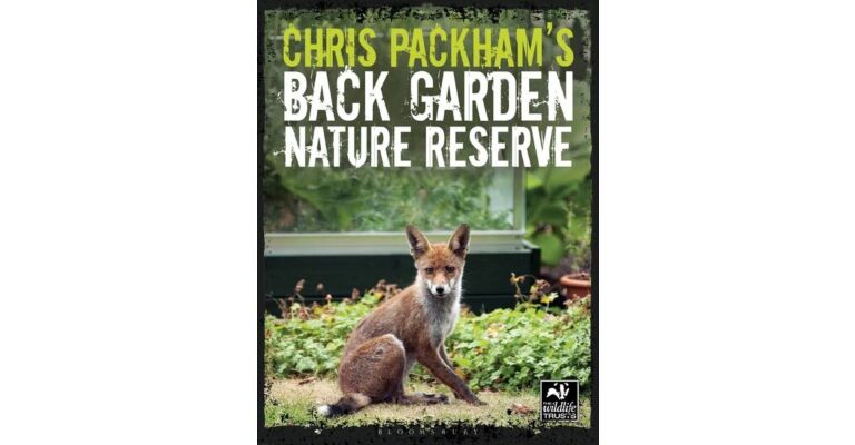 Chris Packham's Back Garden Nature Reserve