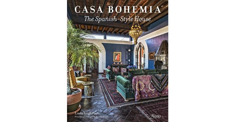 Casa Bohemia - The Spanish-Style House