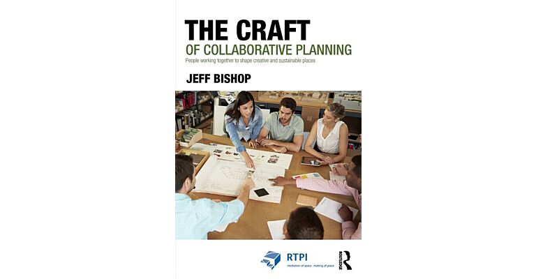 The Craft of Collaborative Planning