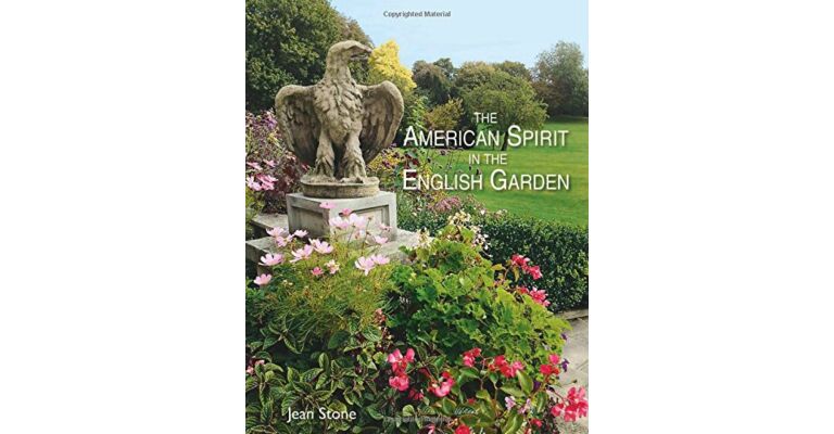 The American Spirit in the English Garden