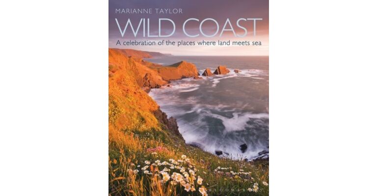 Wild Coast - A Celebration of the Places Where Land meets Sea