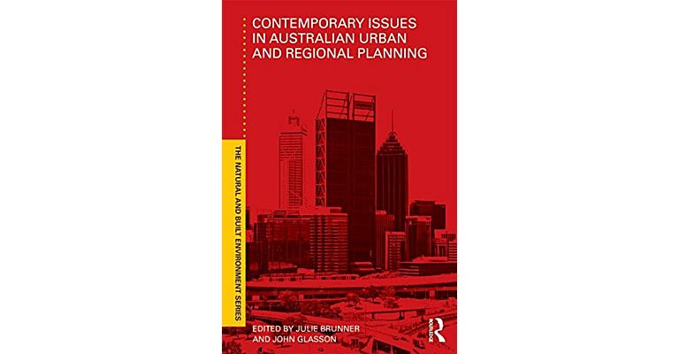 Contemporary Issues in Australian Urban and Regional Planning