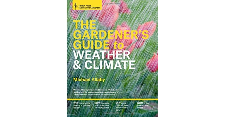 The Gardener's Guide to Weather & Climate