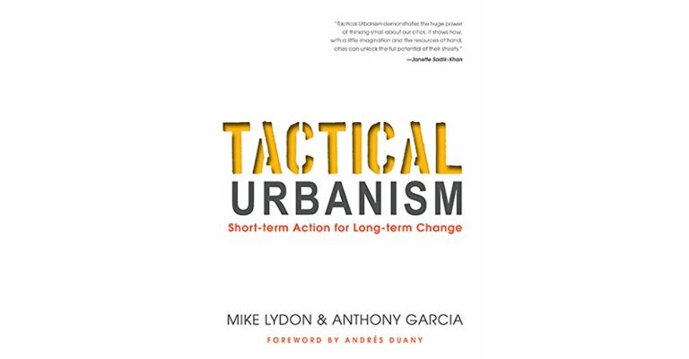 Tactical Urbanism