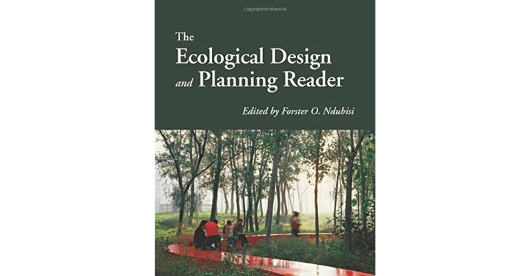 The Ecological Design and Planning Reader