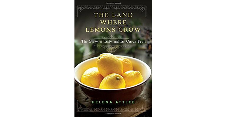 The Land Where Lemons Grow (hardcover)