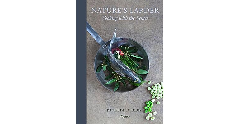 Nature's Larder - Cooking with the Senses