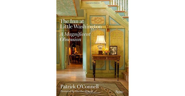 The Inn at Little Washington - A Magnificent Obsession