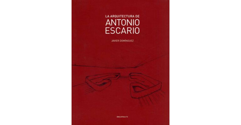La Arquitectura de Antonio Escario