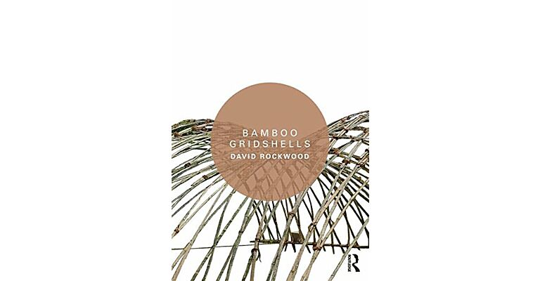 Bamboo Gridshells
