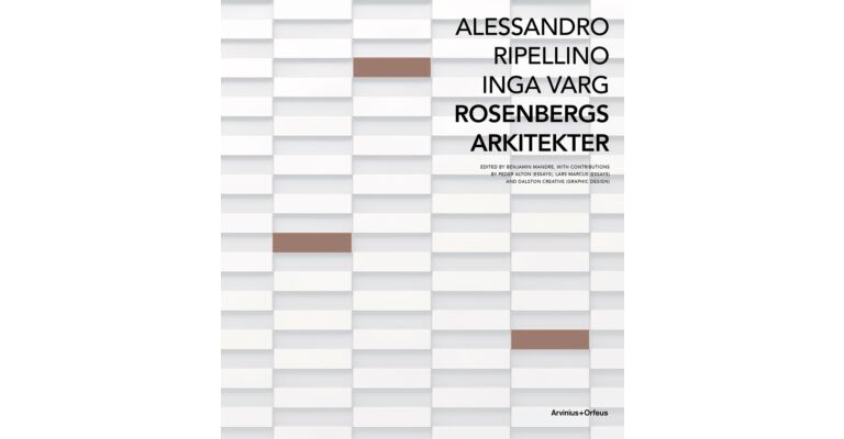 Rosenbergs Arkitekter - Alessandro Ripellino Inga Varg