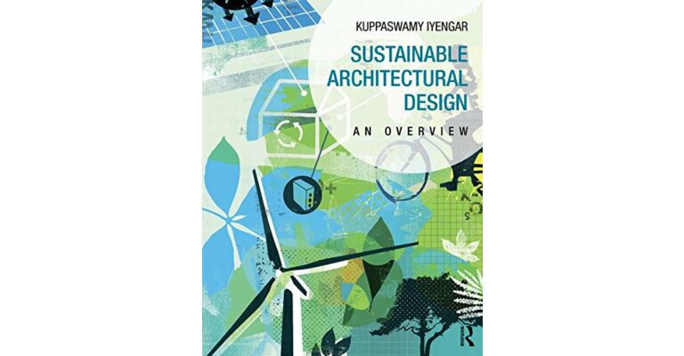 Sustainable Architectural Design - An Overview