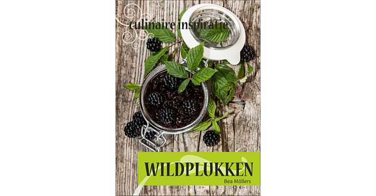 Culinaire Inspiratie - Wildplukken