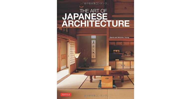 The Art of Japanese Architecture (PBK)