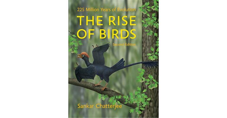 The Rise of Birds - 225 Million Years of Evolution