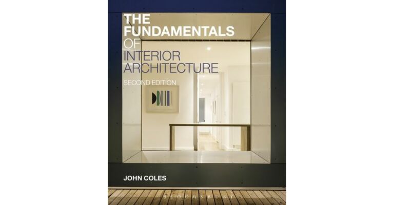 The Fundamentals of Interior Architecture (Second Edition)