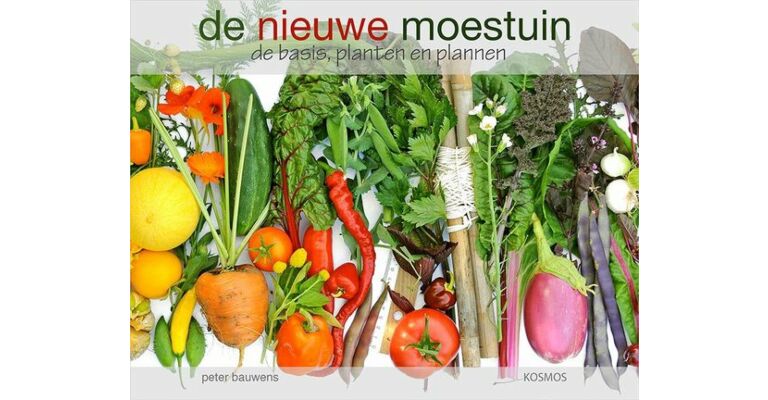De Nieuwe Moestuin - De Basis, Planten en Plannen