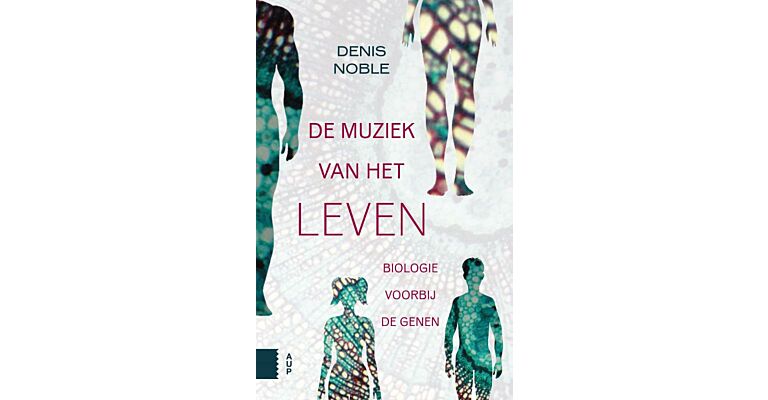 De Muziek van het Leven - Biologie voorbij de Genen