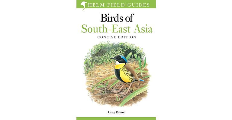 Helm Field Guides - Birds of South-East Asia (Concise Edition)