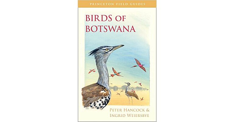 Princeton Field Guides : Birds of Botswana