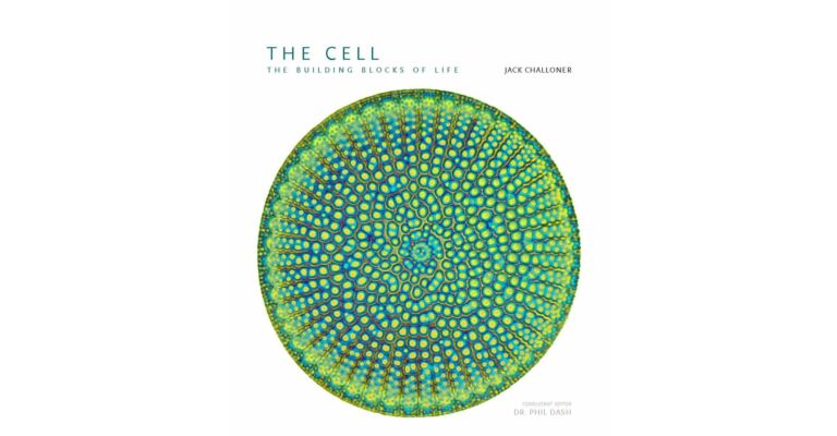 The Cell. A Visual Tour of the Building Block of Life