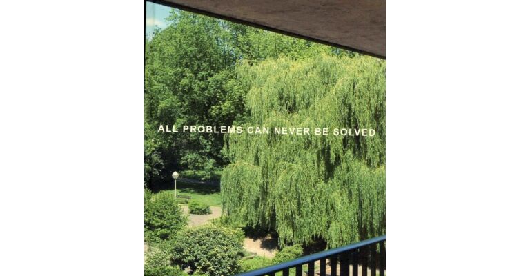 All Problems Can Never Be Solved