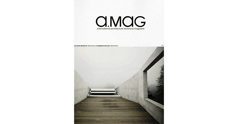 a.mag - Buchner Bründler / Fuhrimann Hächler Architects