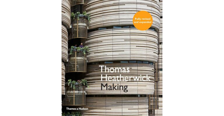 Thomas Heatherwick - Making (Revised & Expanded Edition)