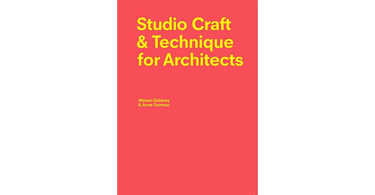 Studio Craft & Technique for Architects
