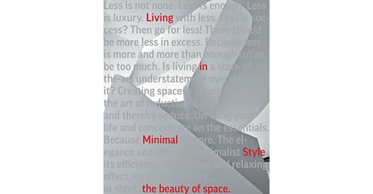 The Beauty of Space - Living in Minimal Style